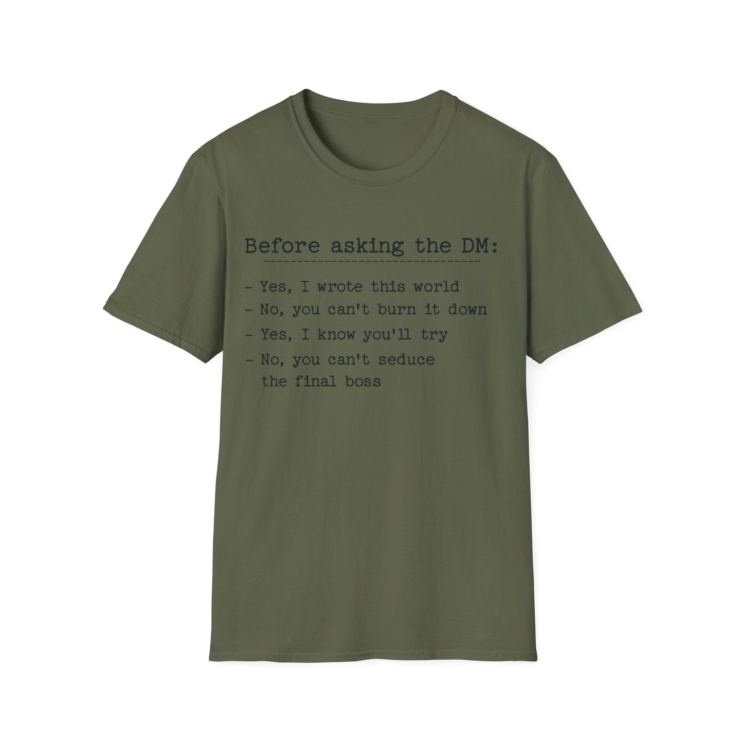 Before Asking DM Tee