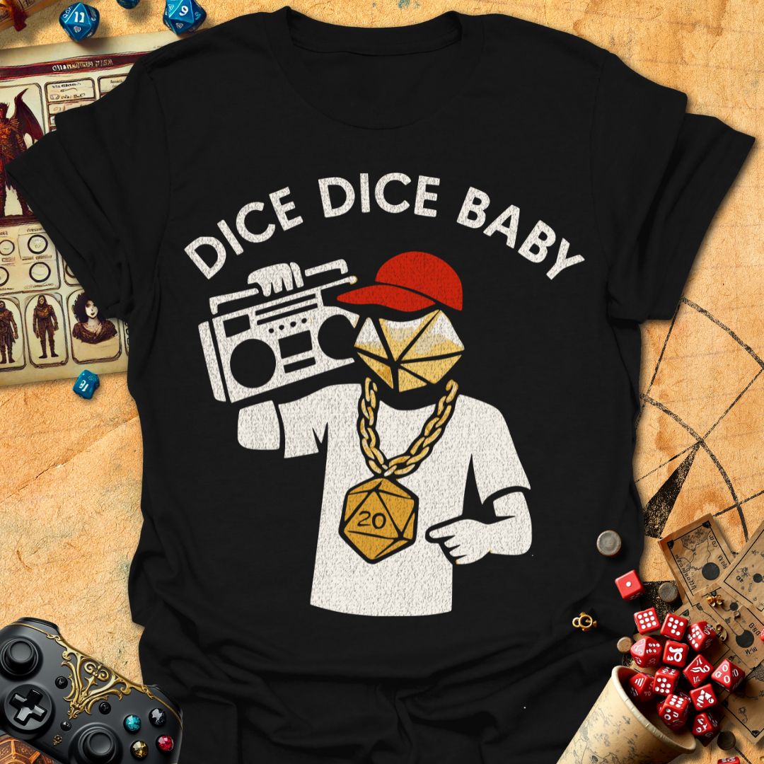 Dice Dice, Baby Tee
