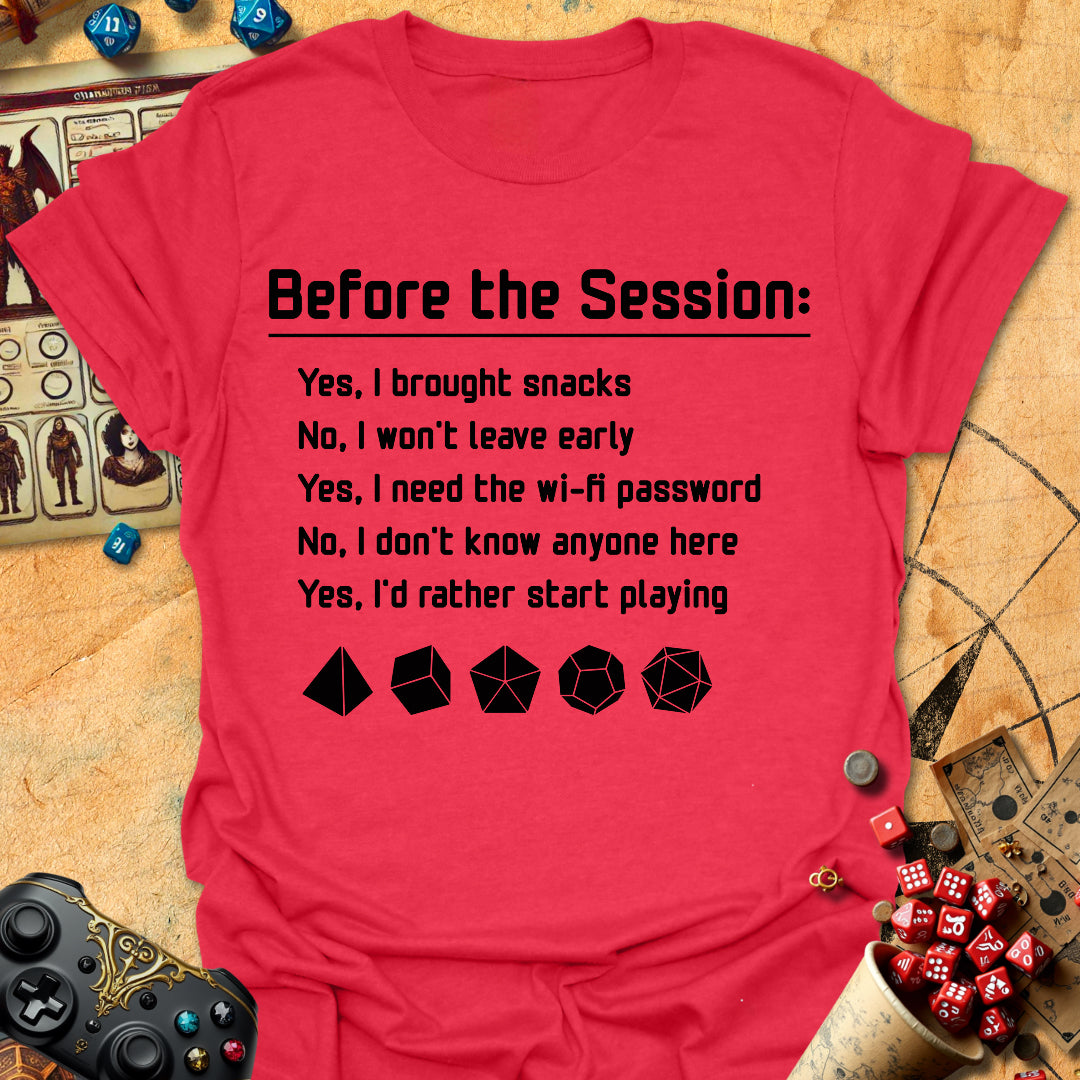 Before Session Tee