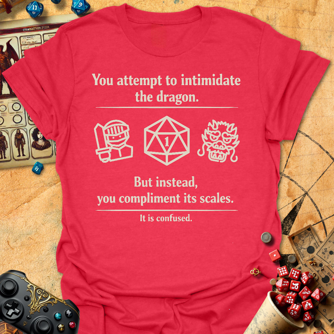 Intimidate Dragon fail Tee