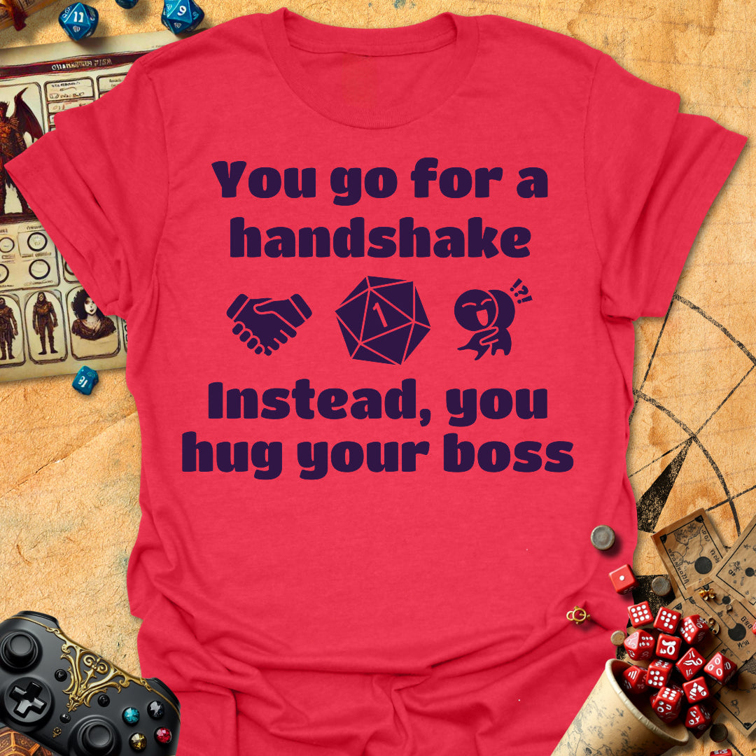 Hug Your Boss Tee