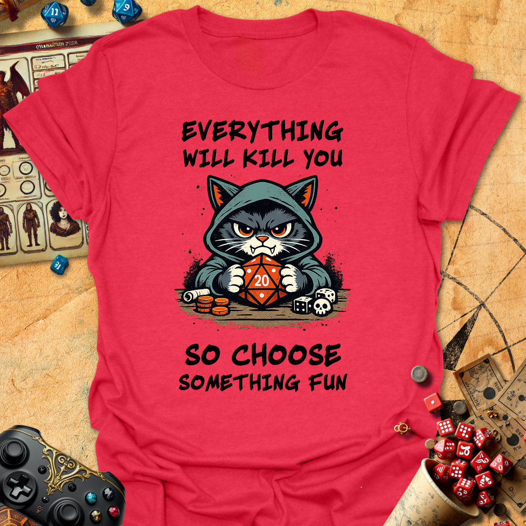 Choose Fun Tee