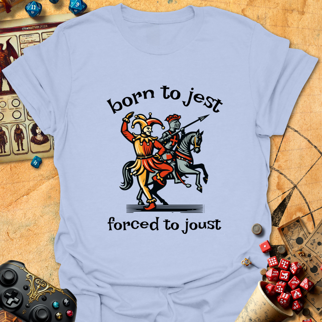 Born to jest