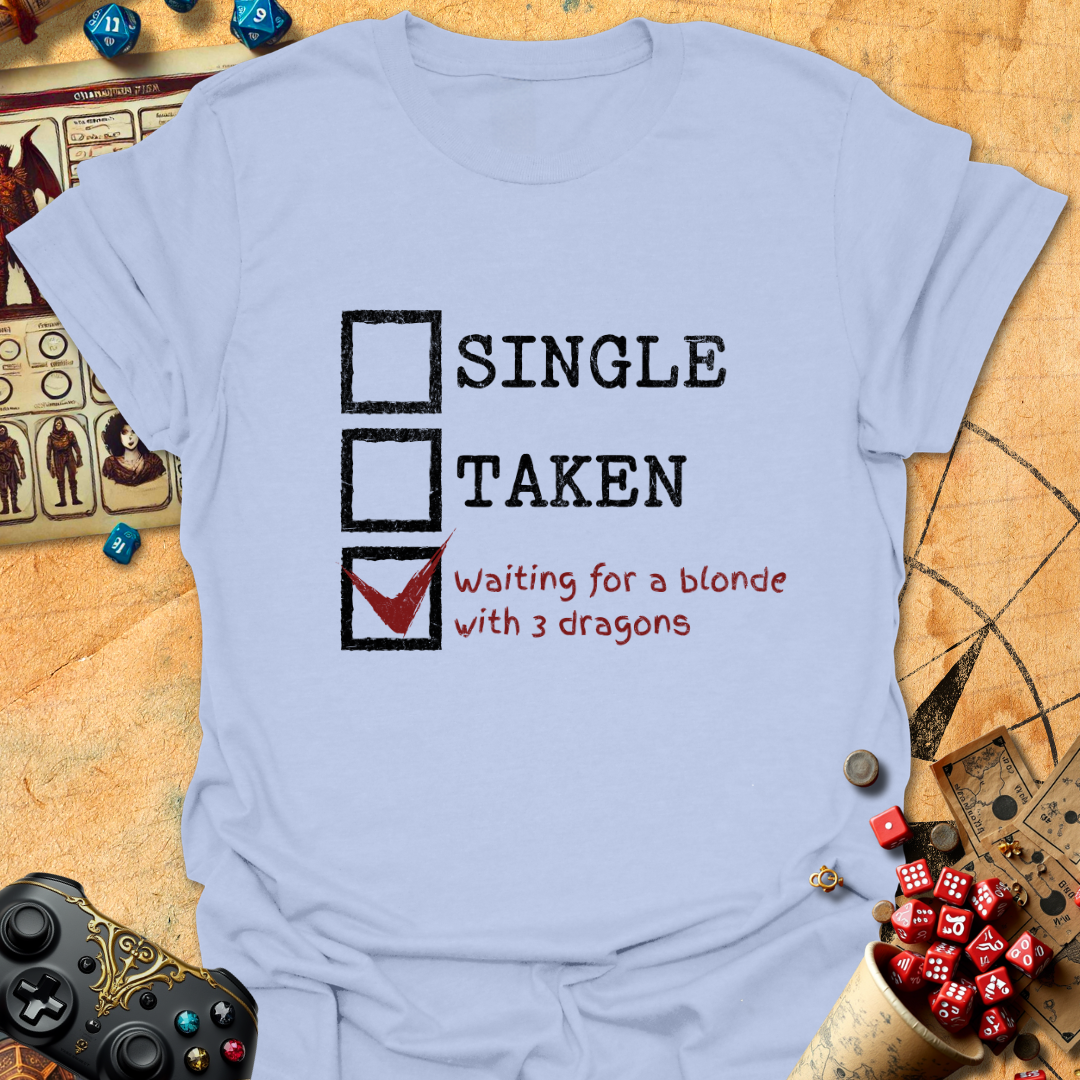 Single or Taken Tee