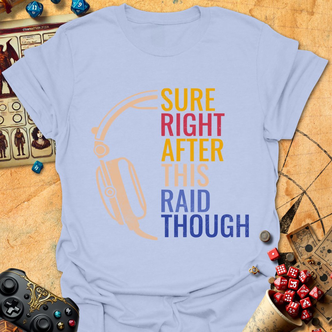 After This Raid Tee