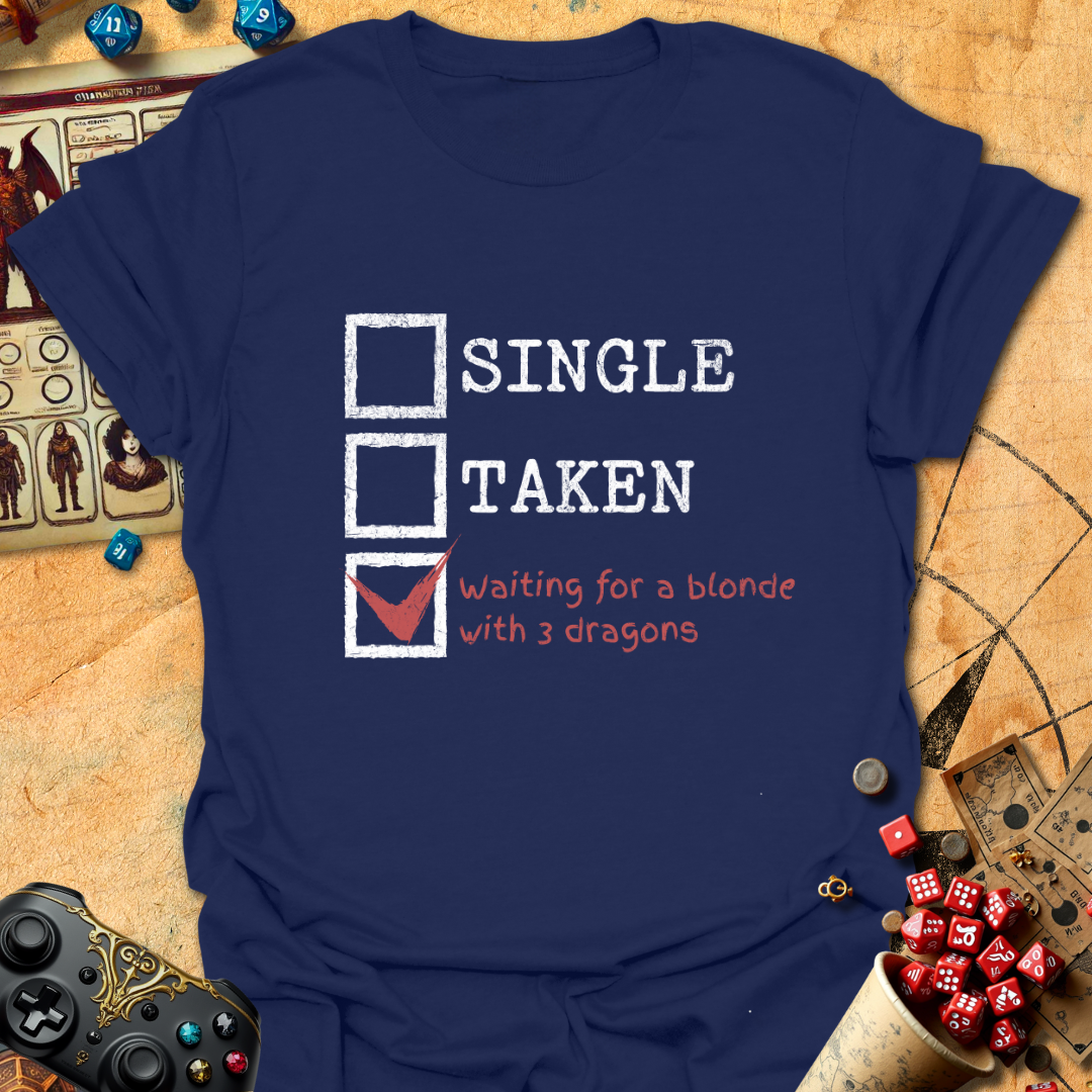 Single or Taken Tee