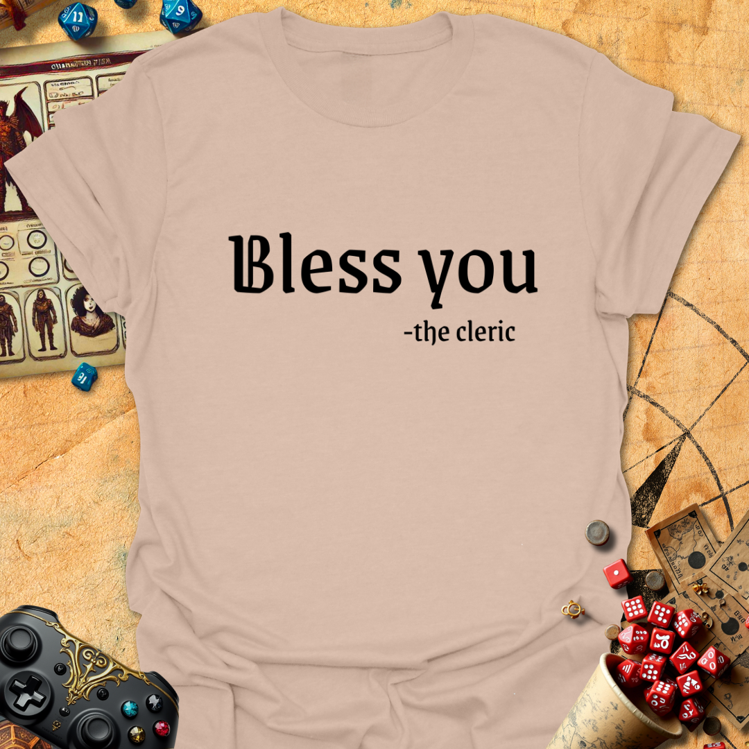 Bless you Tee
