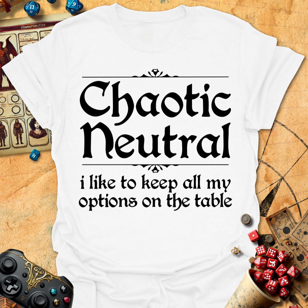 Chaotic Neutral Tee