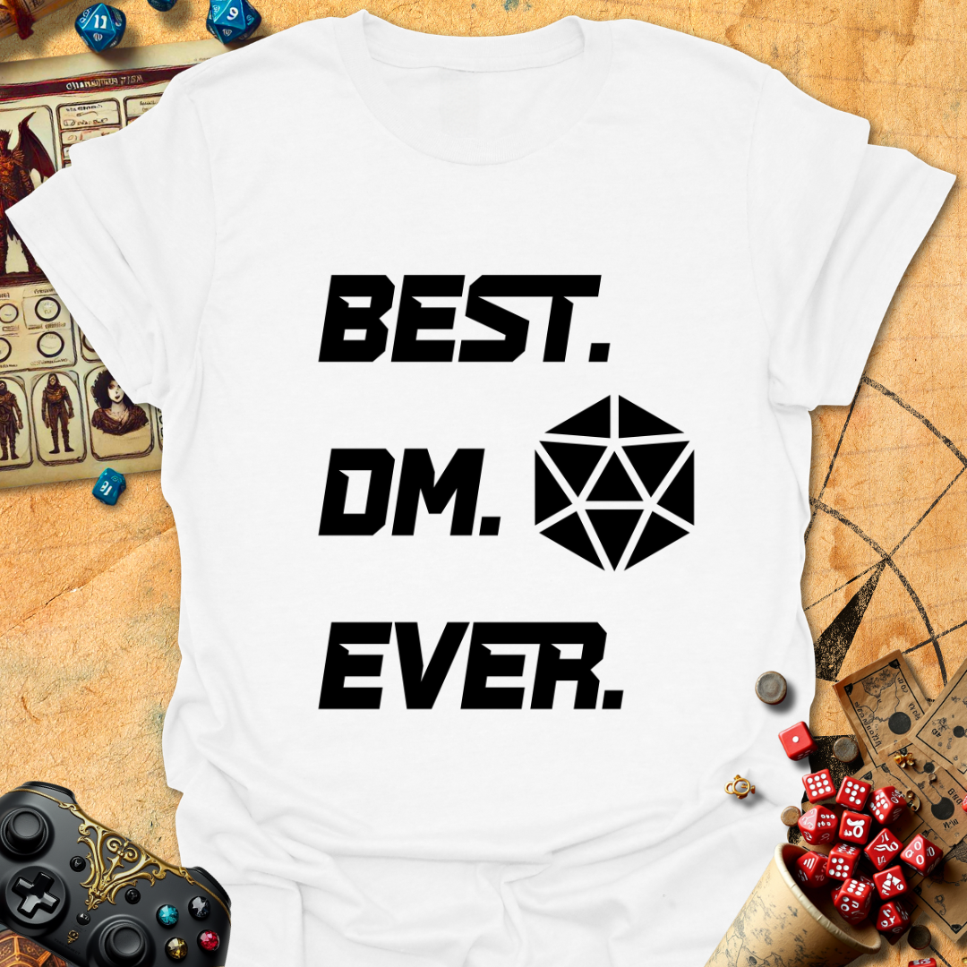 Best DM Ever Tee