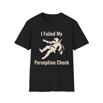 Failed Perception Tee