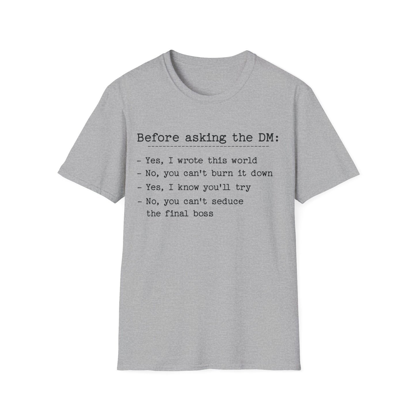 Before Asking DM Tee