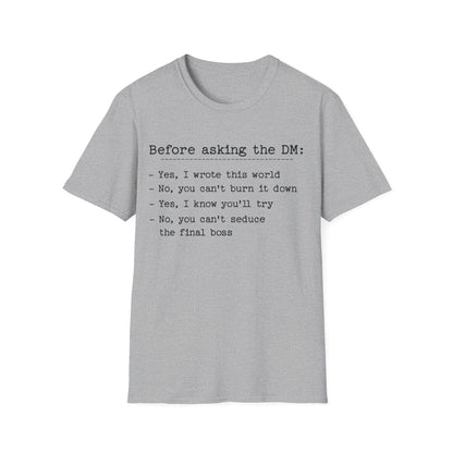 Before Asking DM Tee