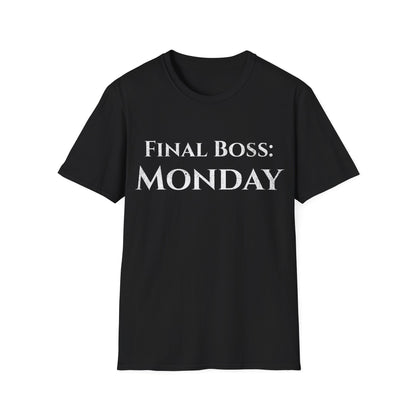 Final Boss Monday Tee