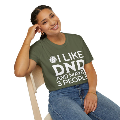 I like DND T-Shirt