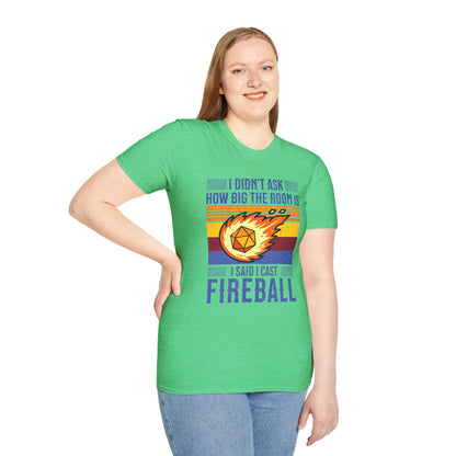 I cast fireball T-Shirt