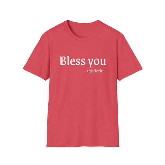 Bless you T-Shirt