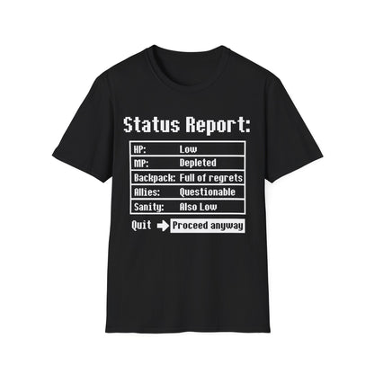 Status Report Tee