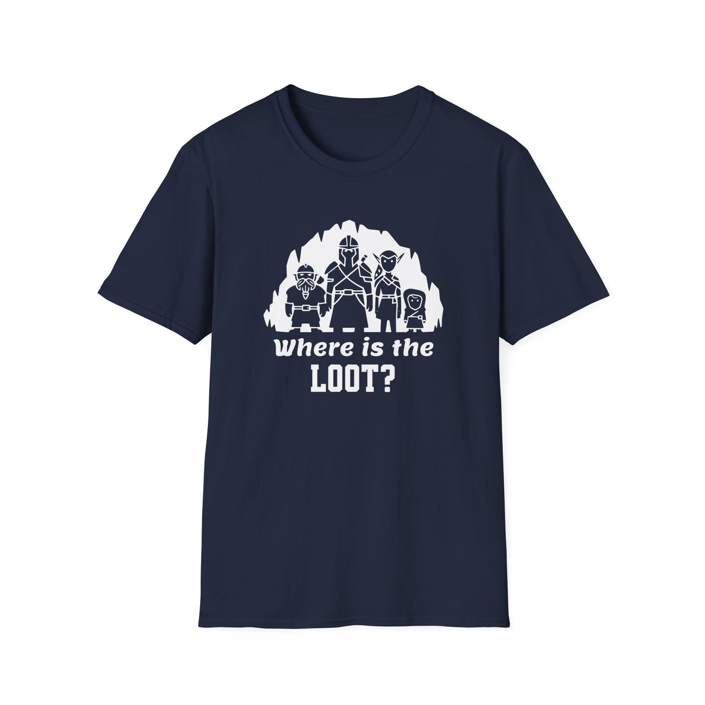 Where's the loot? T-Shirt