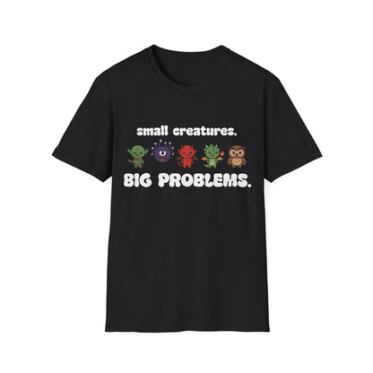 Big Problems Tee