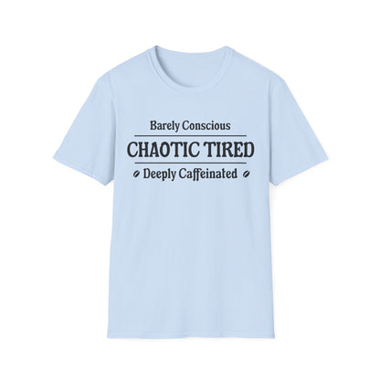 Chaotic Tired Tee