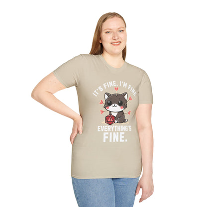 I'm fine It's fine T-Shirt