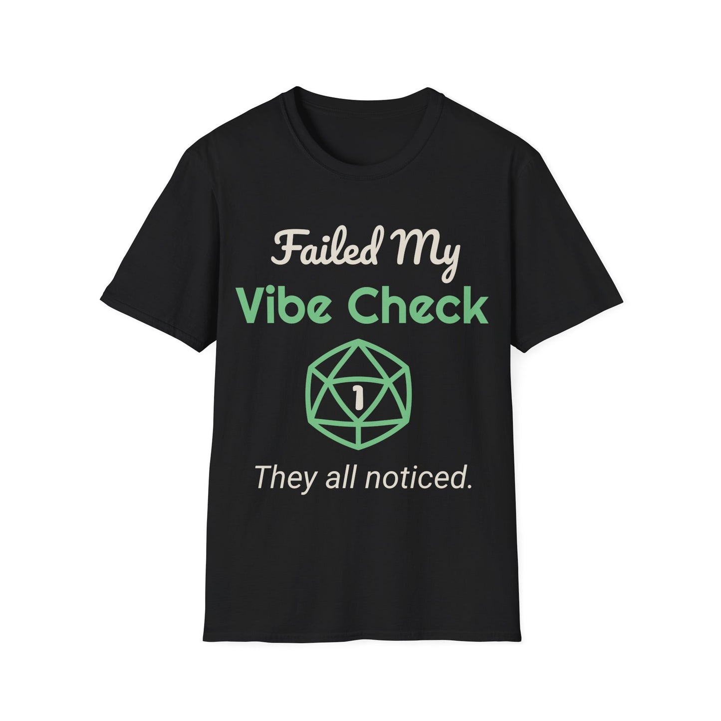 Failed Vibe Check Tee