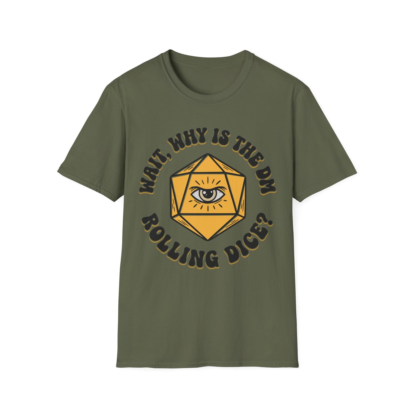 DM Rolling Dice? Tee