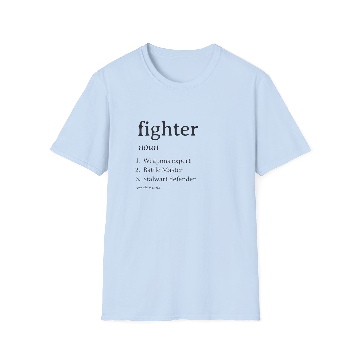 Fighter Definition T-Shirt