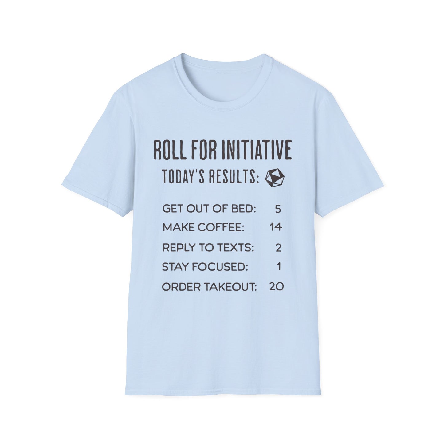 Roll Today's Results Tee