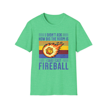 I cast fireball T-Shirt