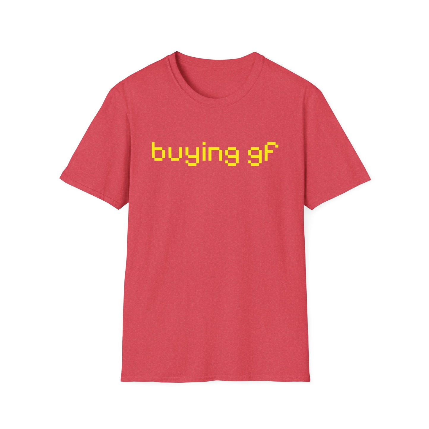 Buying gf T-Shirt