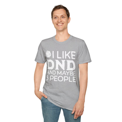 I like DND T-Shirt