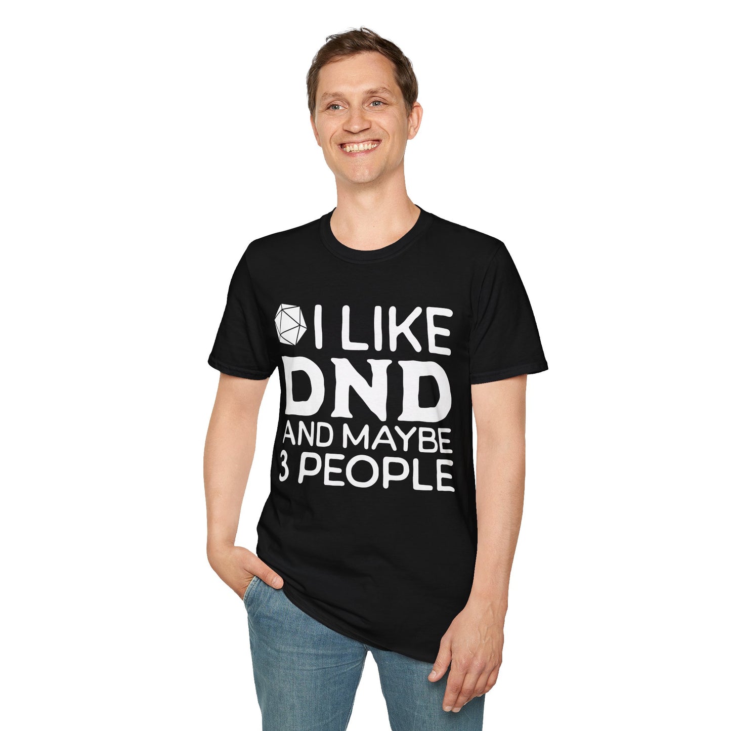 I like DND T-Shirt