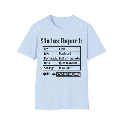 Status Report Tee