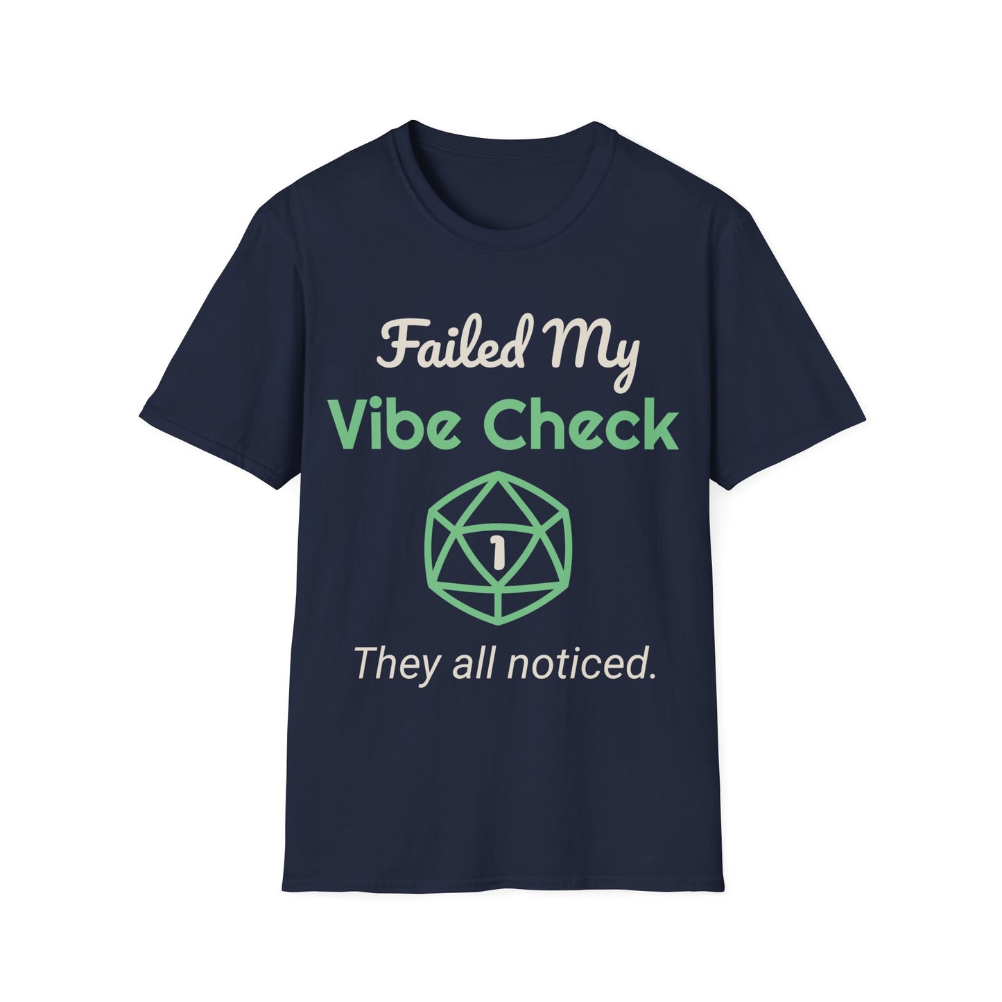 Failed Vibe Check Tee