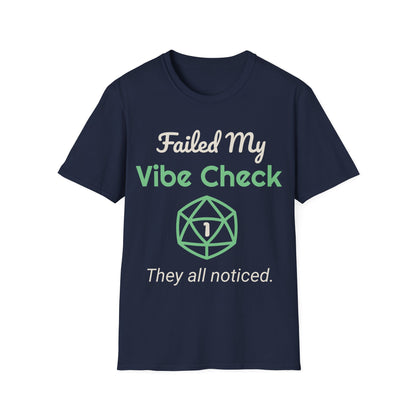 Failed Vibe Check Tee