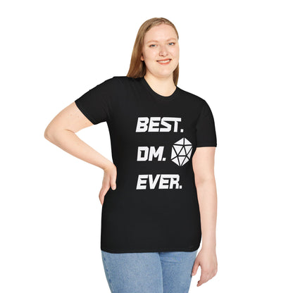 Best DM Ever T-Shirt