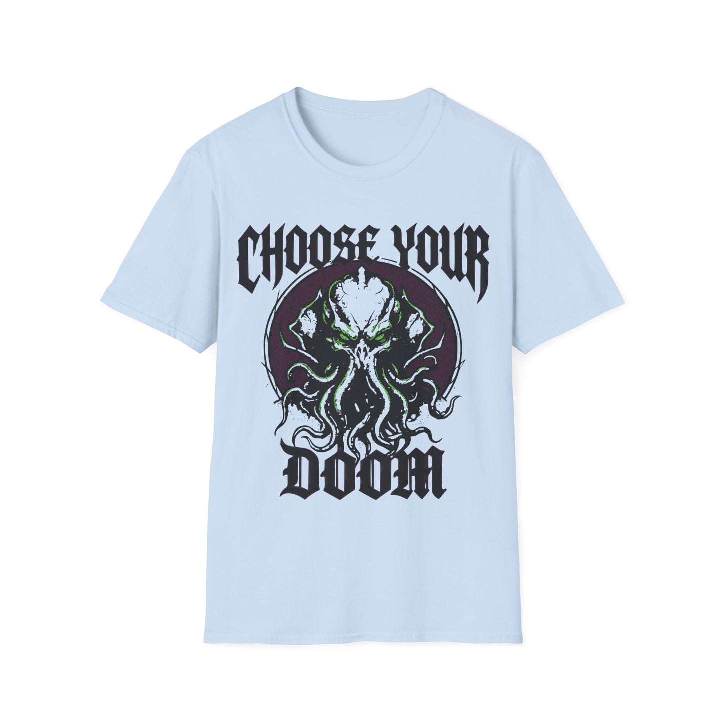 Choose Your Doom Tee