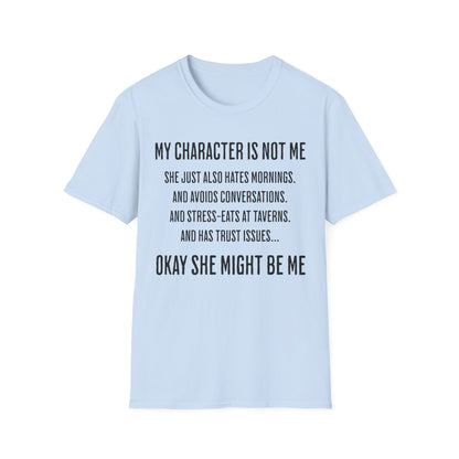 Character Not Me Tee