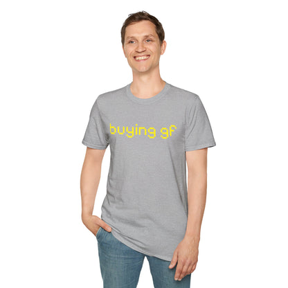 Buying gf T-Shirt