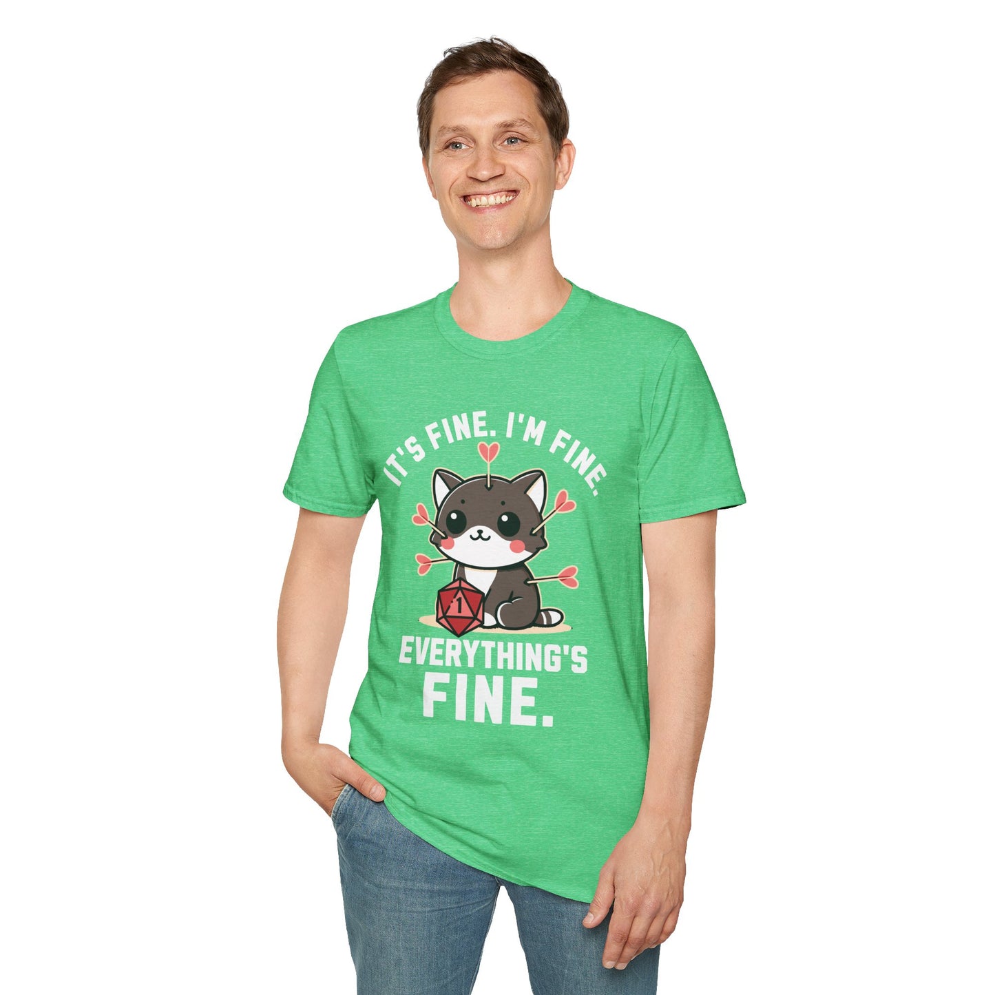 I'm fine It's fine T-Shirt