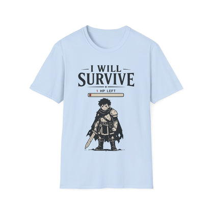 I Will Survive Tee