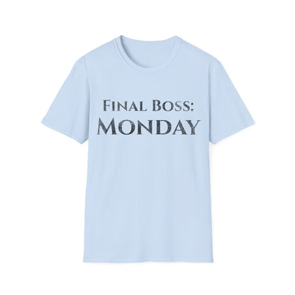 Final Boss Monday Tee