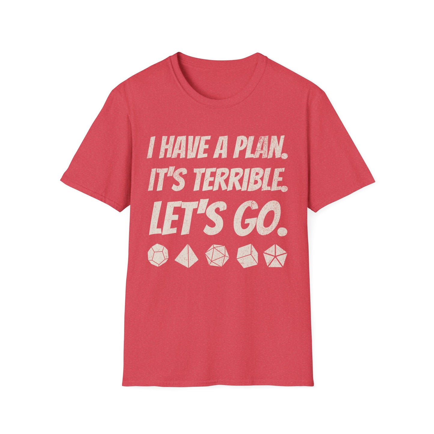 Plan Terrible Tee
