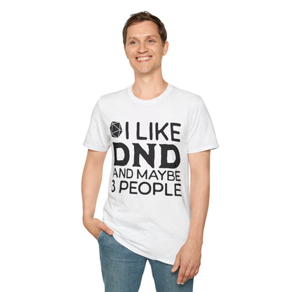 I like DND T-Shirt