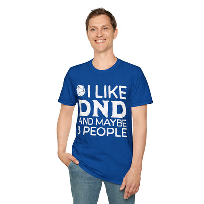 I like DND T-Shirt