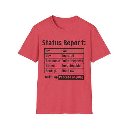 Status Report Tee