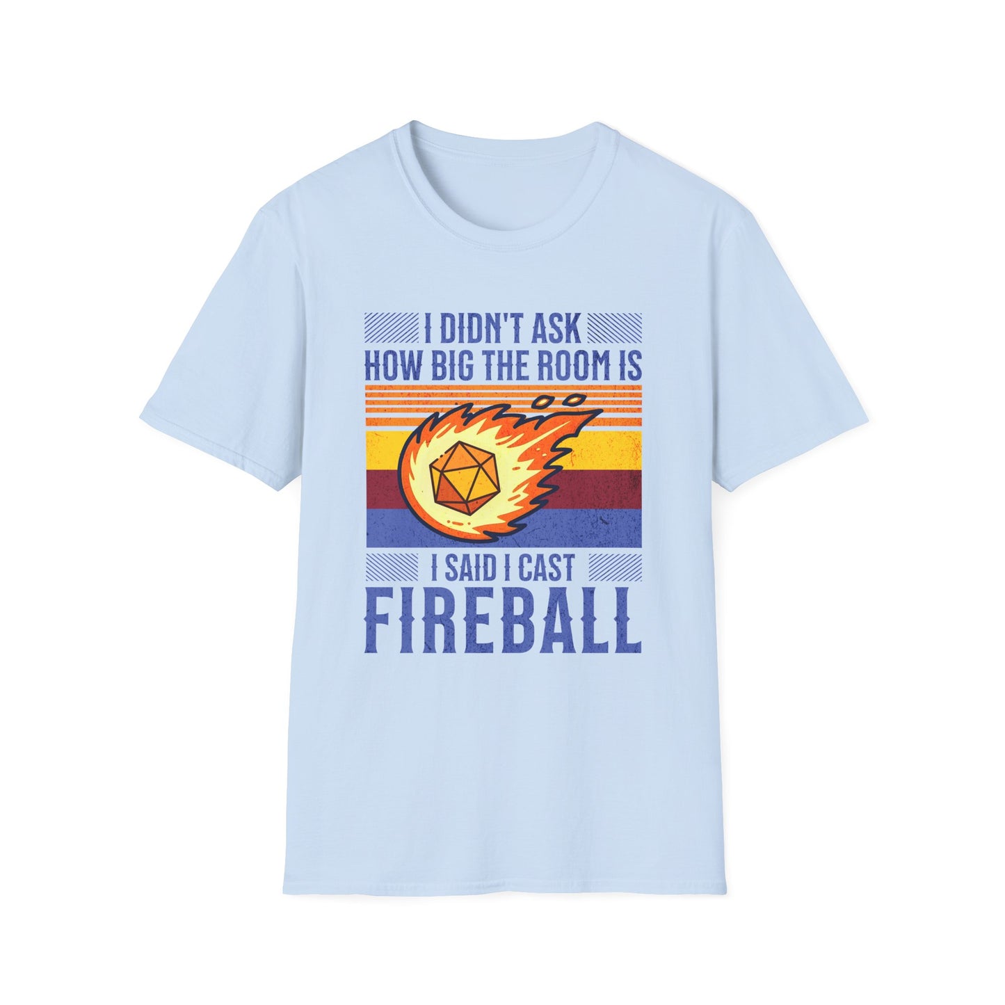 I cast fireball T-Shirt