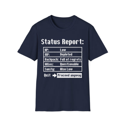 Status Report Tee