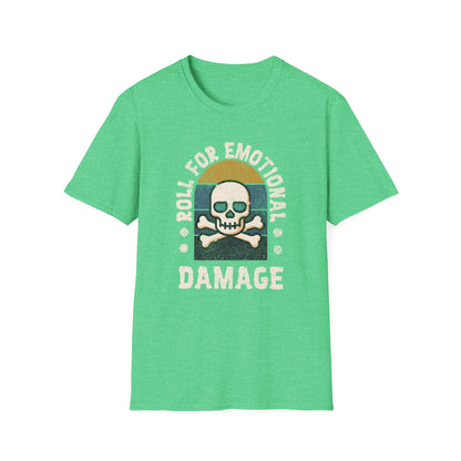 Emotional Damage T-Shirt